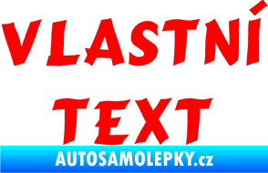 Samolepka Vlastní text - Cancun Fluorescentní červená