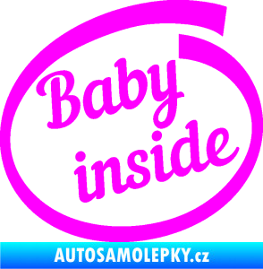 Samolepka Baby inside dítě v autě nápis Fluorescentní růžová