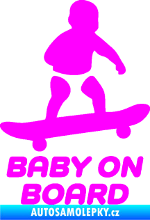 Samolepka Baby on board 008 pravá skateboard Fluorescentní růžová