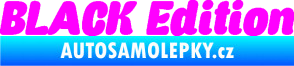 Samolepka Black edition 001 nápis Fluorescentní růžová