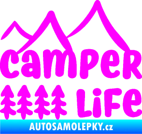 Samolepka Camper life 001 horská turistika Fluorescentní růžová