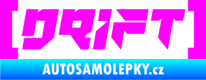 Samolepka Drift 006 nápis Fluorescentní růžová