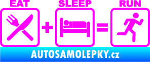 Samolepka Eat sleep run Fluorescentní růžová