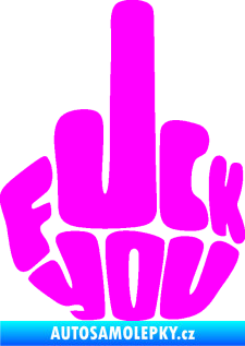 Samolepka F*ck you Fluorescentní růžová