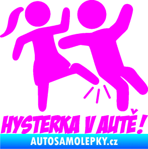 Samolepka Hysterka v autě pravá Fluorescentní růžová