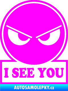 Samolepka I see you smajlík Fluorescentní růžová