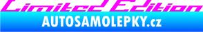 Samolepka Limited edition 009 Fluorescentní růžová