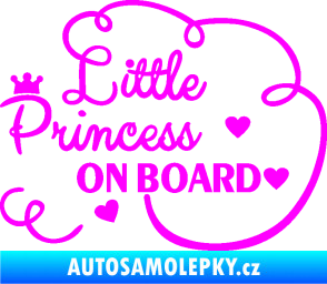 Samolepka Little princess on board nápis Fluorescentní růžová