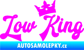 Samolepka Low King 001 nápis král Fluorescentní růžová
