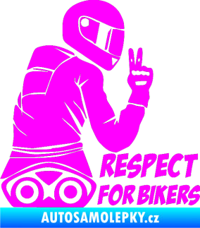 Samolepka Motorkář 003 pravá respect for bikers nápis Fluorescentní růžová