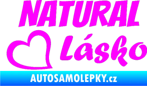 Samolepka Natural Lásko Fluorescentní růžová