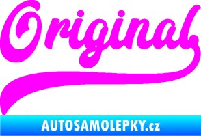 Samolepka Original nápis Fluorescentní růžová
