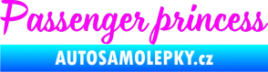 Samolepka Passenger Princess 001 nápis Fluorescentní růžová
