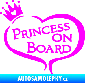 Samolepka Princess on board nápis s korunkou Fluorescentní růžová