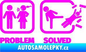 Samolepka Problem? Solved 001 Fluorescentní růžová