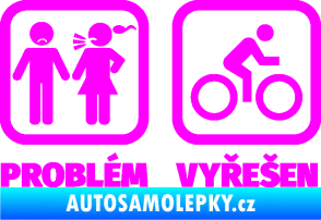 Samolepka Problém? Vyřešen 004 Fluorescentní růžová