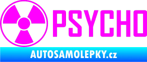 Samolepka Psycho 002 Fluorescentní růžová