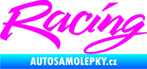 Samolepka Racing 001 Fluorescentní růžová