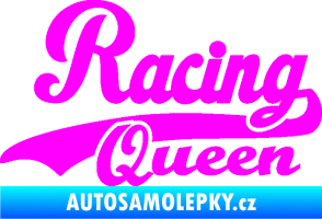 Samolepka Racing Queen nápis Fluorescentní růžová
