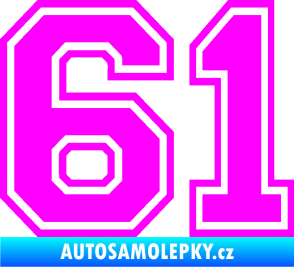 Samolepka Startovní číslo 61 typ 4 Fluorescentní růžová
