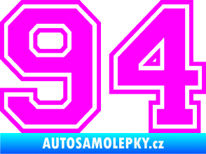 Samolepka Startovní číslo 94 typ 4 Fluorescentní růžová