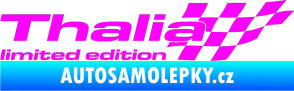 Samolepka Thalia limited edition pravá Fluorescentní růžová