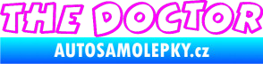 Samolepka The Doctor obrys Fluorescentní růžová