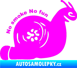 Samolepka Turbo šnek 005 no smoke no fun pravá Fluorescentní růžová