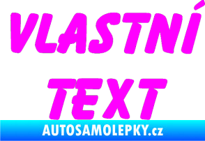Samolepka Vlastní text - Bassoon Fluorescentní růžová