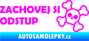 Samolepka Zachovej si odstup nápis Fluorescentní růžová