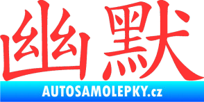 Samolepka Čínský znak Humor světle červená