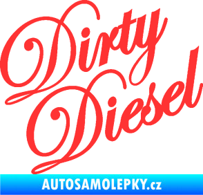 Samolepka Dirty diesel 001 nápis světle červená
