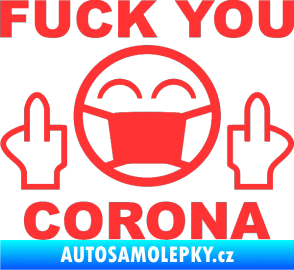 Samolepka Fuck you corona světle červená