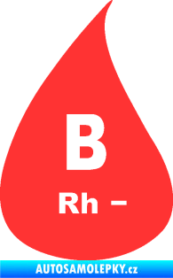 Samolepka Krevní skupina B Rh- kapka světle červená