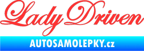 Samolepka Lady driven 003 nápis v řádce světle červená