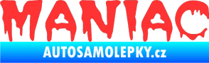 Samolepka Maniac 001 světle červená