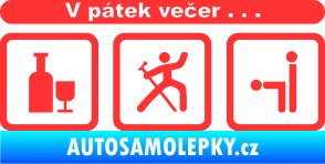 Samolepka V pátek večer  světle červená