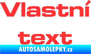 Samolepka Vlastní text - Microgramma světle červená