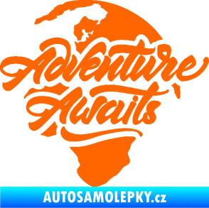 Samolepka Adventure Awaits dobrodružství čeká nápis se zeměkoulí Fluorescentní oranžová