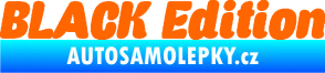 Samolepka Black edition 001 nápis Fluorescentní oranžová