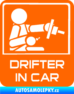Samolepka Drifter in car 004 Fluorescentní oranžová