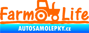 Samolepka Farm life nápis s traktorem Fluorescentní oranžová