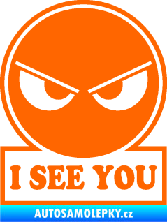 Samolepka I see you smajlík Fluorescentní oranžová