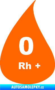 Samolepka Krevní skupina 0 Rh+ kapka Fluorescentní oranžová
