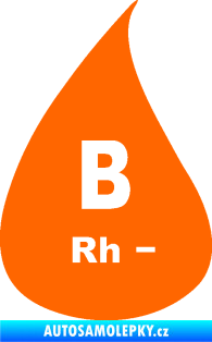 Samolepka Krevní skupina B Rh- kapka Fluorescentní oranžová
