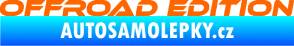 Samolepka Offroad edition 001 nápis Fluorescentní oranžová