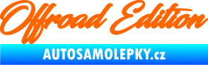 Samolepka Offroad edition 003 nápis Fluorescentní oranžová