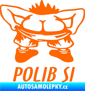 Samolepka Polib si Fluorescentní oranžová