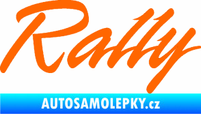 Samolepka Rally nápis Fluorescentní oranžová
