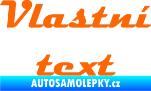 Samolepka Vlastní text - Magneto Fluorescentní oranžová